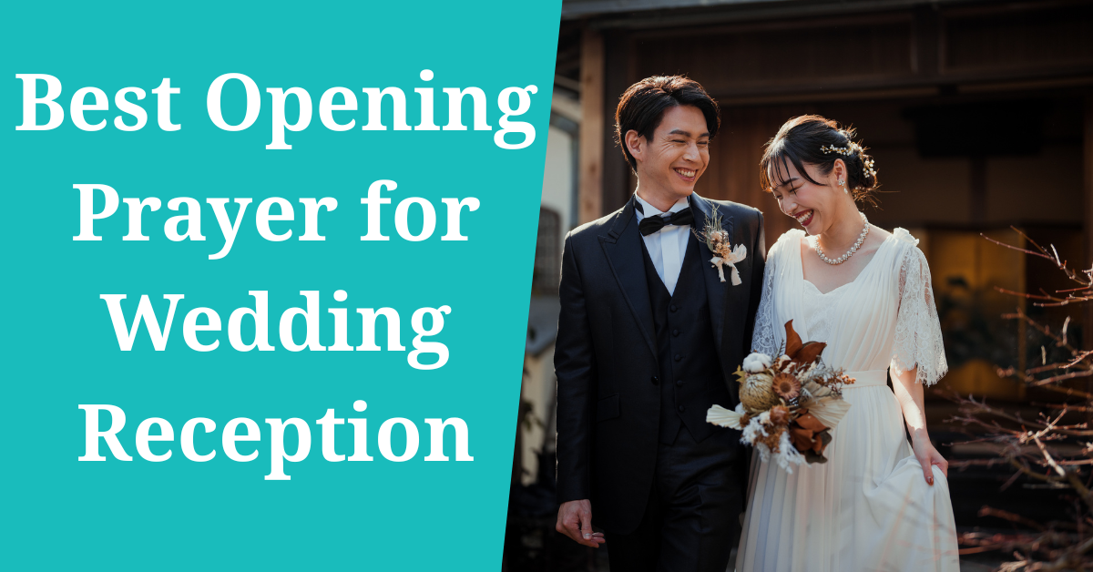 Opening Prayer for Wedding Reception