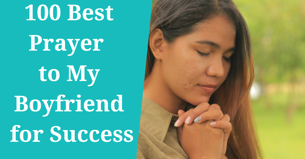 Prayer to My Boyfriend for Success