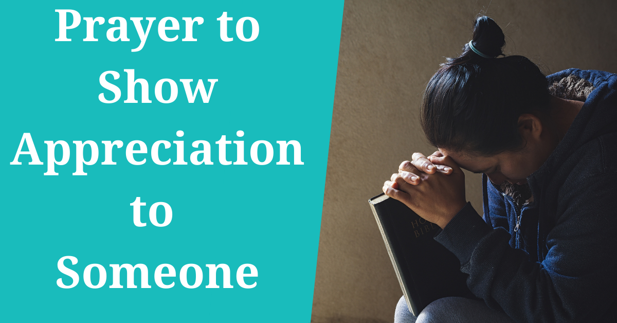 Prayer to Show Appreciation to Someone