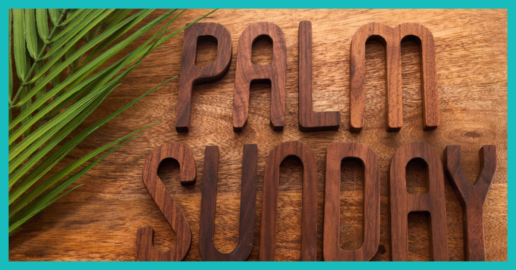 Prayers Of The Faithful For Palm Sunday